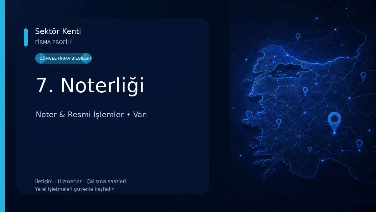 7. Noterliği Noter & Resmi İşlemler