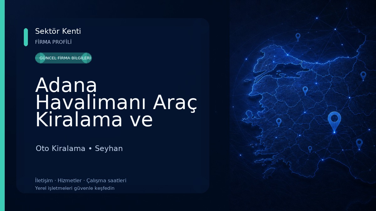 Adana Havalimanı Araç Kiralama ve Rent A Car