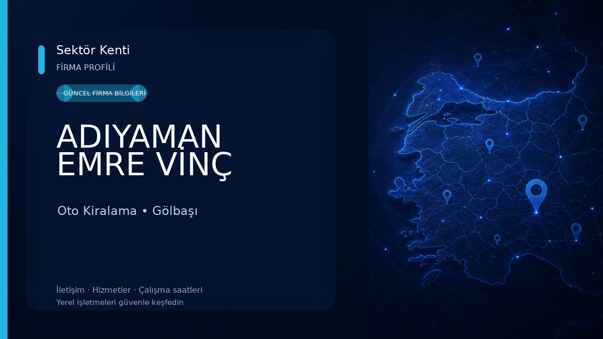 ADIYAMAN EMRE VİNÇ