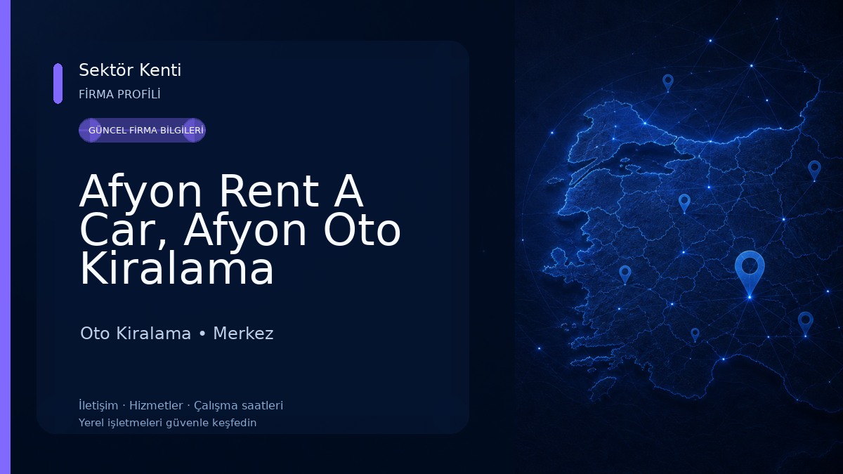 Afyon Rent A Car, Afyon Oto Kiralama Samancıoğlu Oto Kiralama