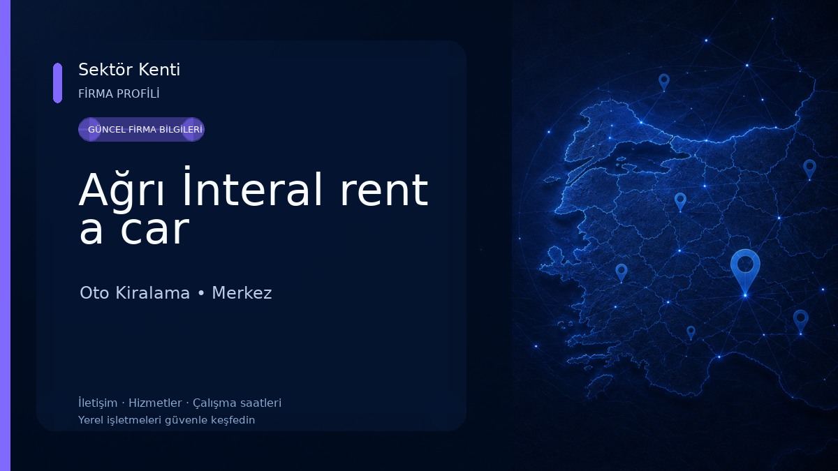 Ağrı İnteral rent a car Oto Kiralama