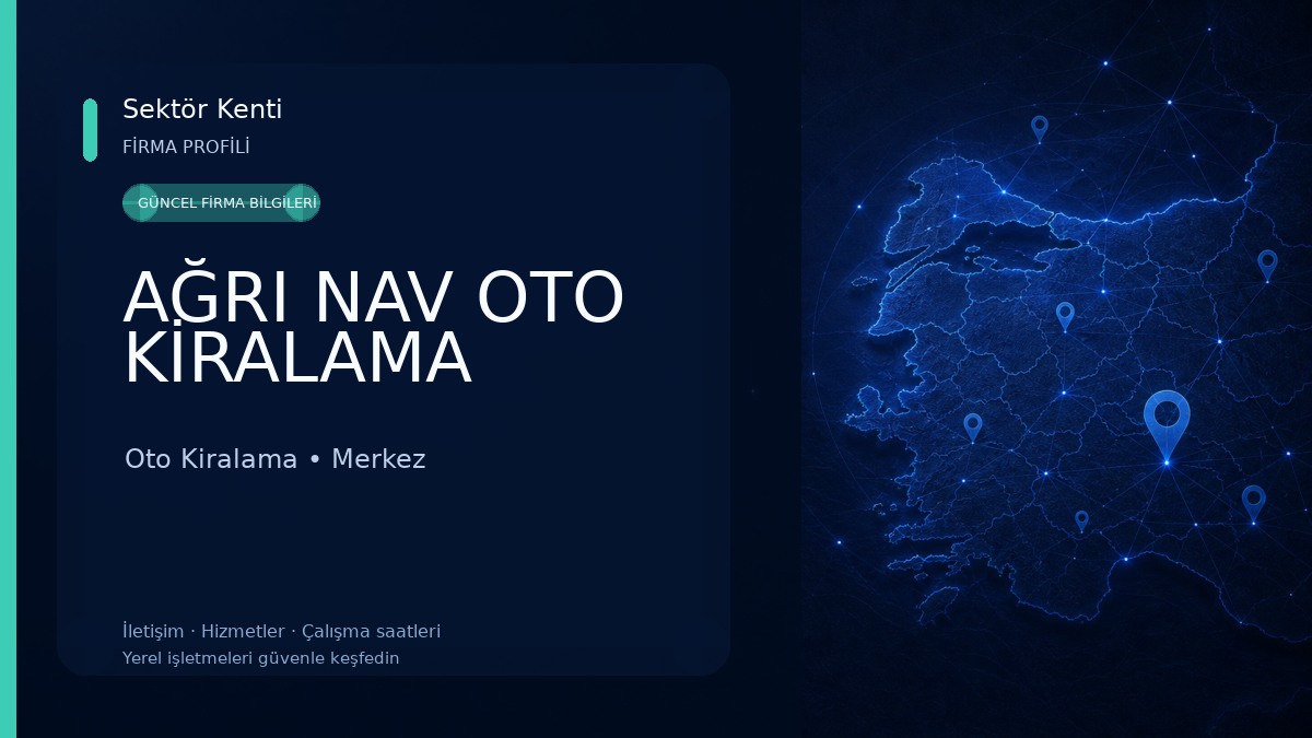 AĞRI NAV OTO KİRALAMA Oto Kiralama