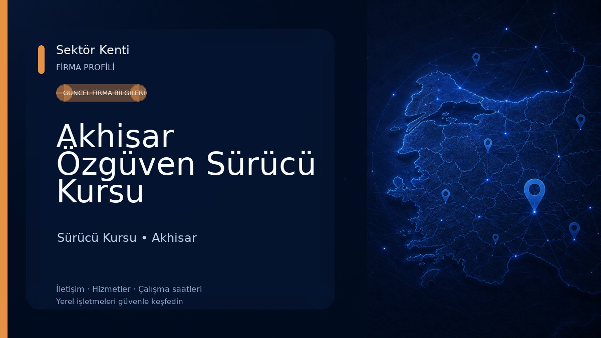 Akhisar Özgüven Sürücü Kursu Sürücü Kursu