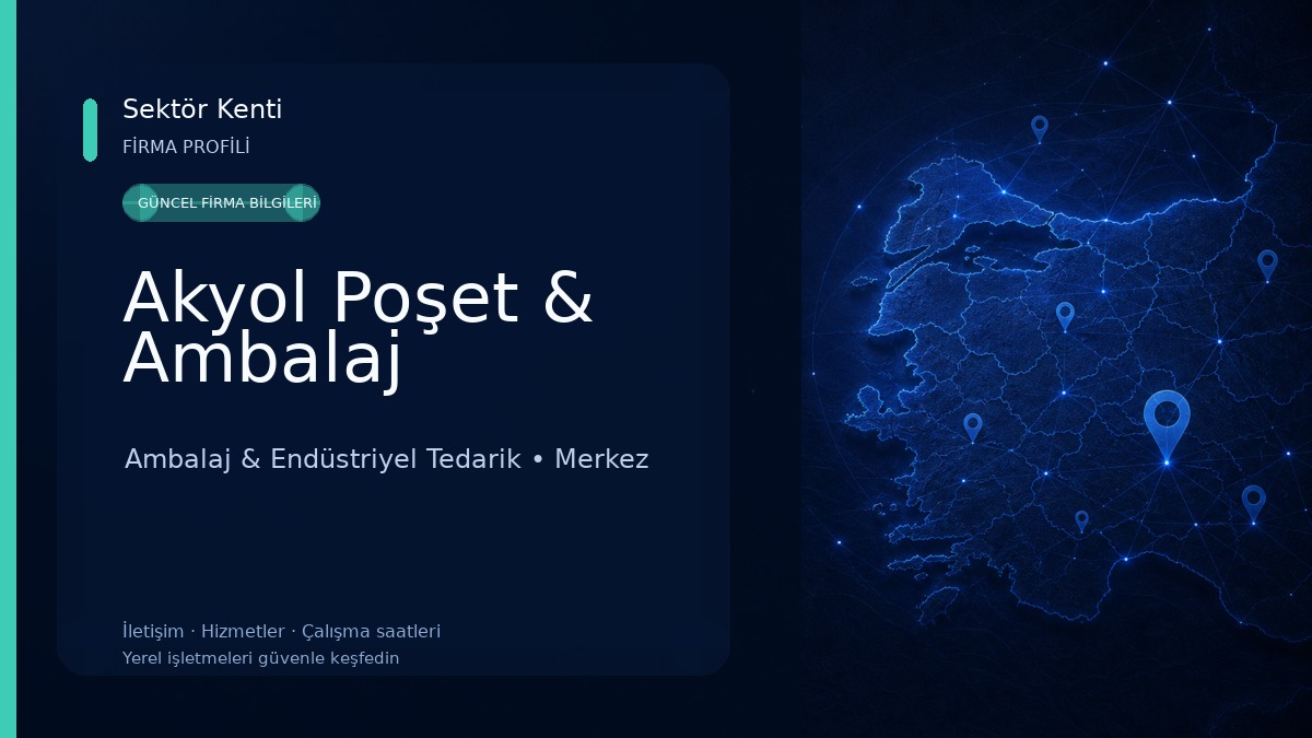 Akyol Poşet & Ambalaj Ambalaj & Endüstriyel Tedarik