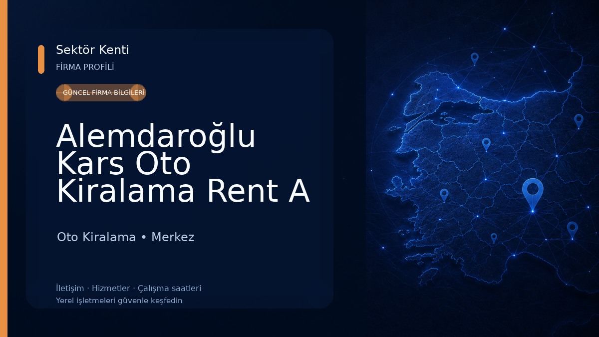 Alemdaroğlu Kars Oto Kiralama Rent A Car