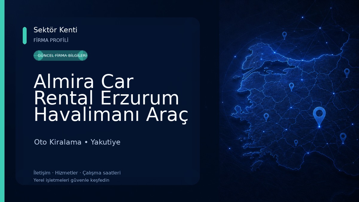Almira Car Rental Erzurum Havalimanı Araç Kiralama