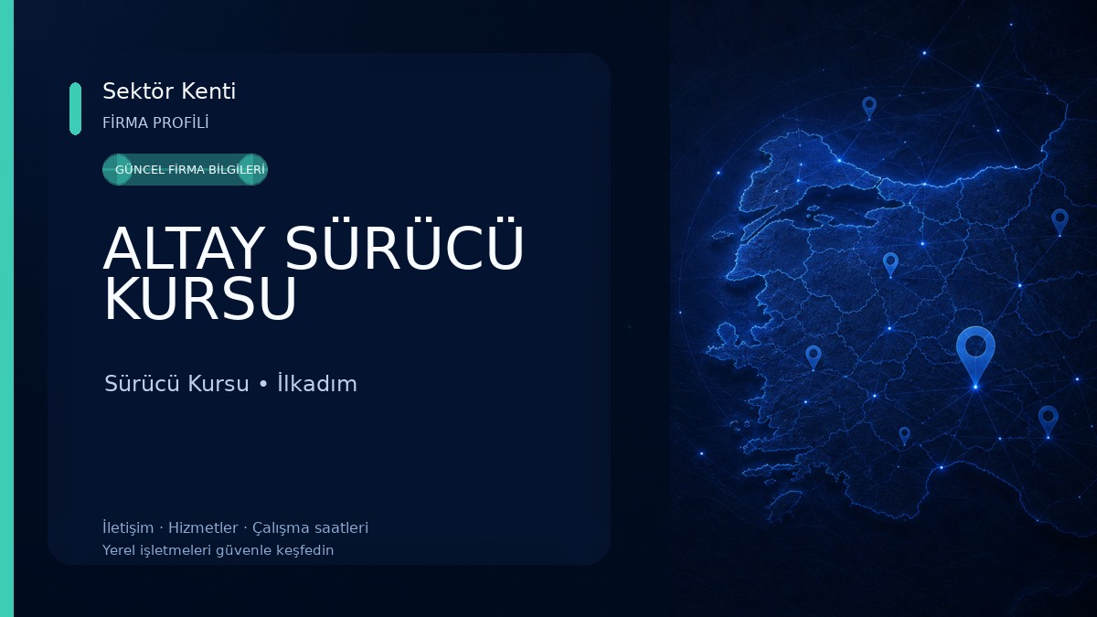 ALTAY SÜRÜCÜ KURSU Sürücü Kursu