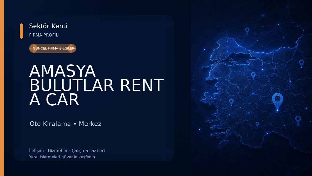 AMASYA BULUTLAR RENT A CAR 