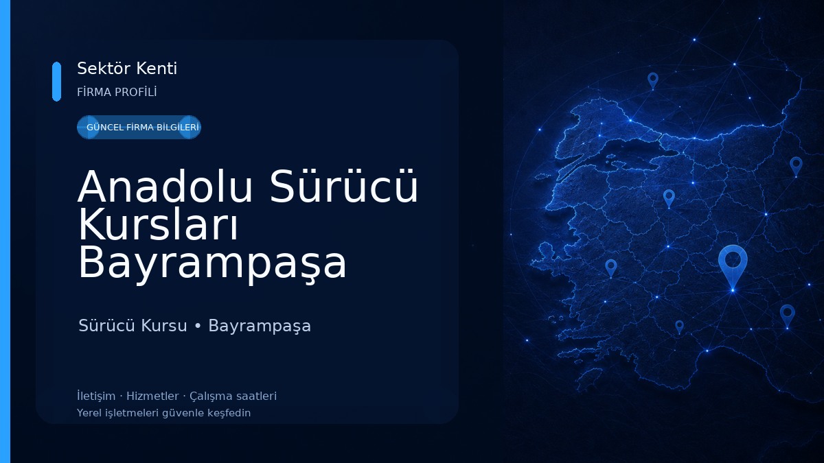 Anadolu Sürücü Kursları Bayrampaşa Sürücü Kursu