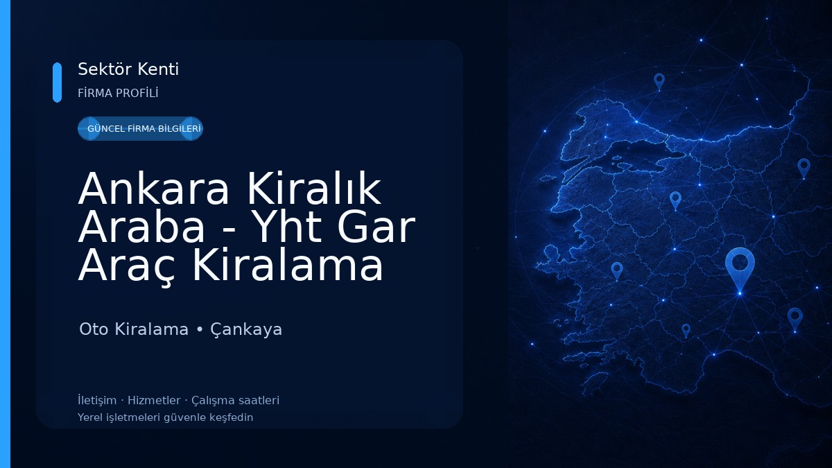 Ankara Kiralık Araba - Yht Gar Araç Kiralama Yasin 
