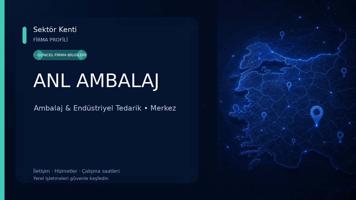 ANL AMBALAJ Ambalaj & Endüstriyel Tedarik