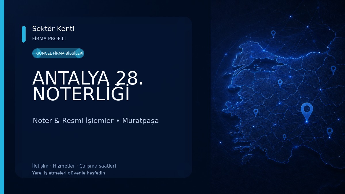 ANTALYA 28. NOTERLİĞİ 