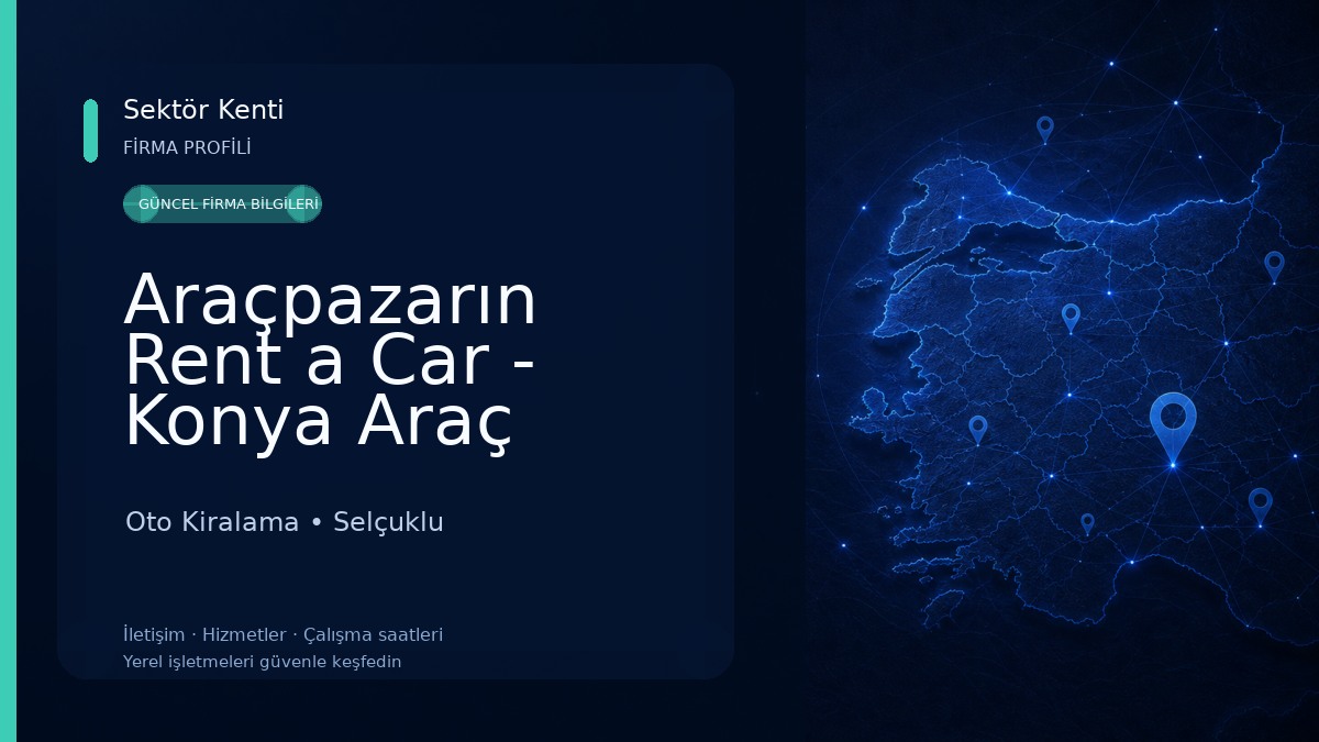 Araçpazarın Rent a Car - Konya Araç Kiralama 