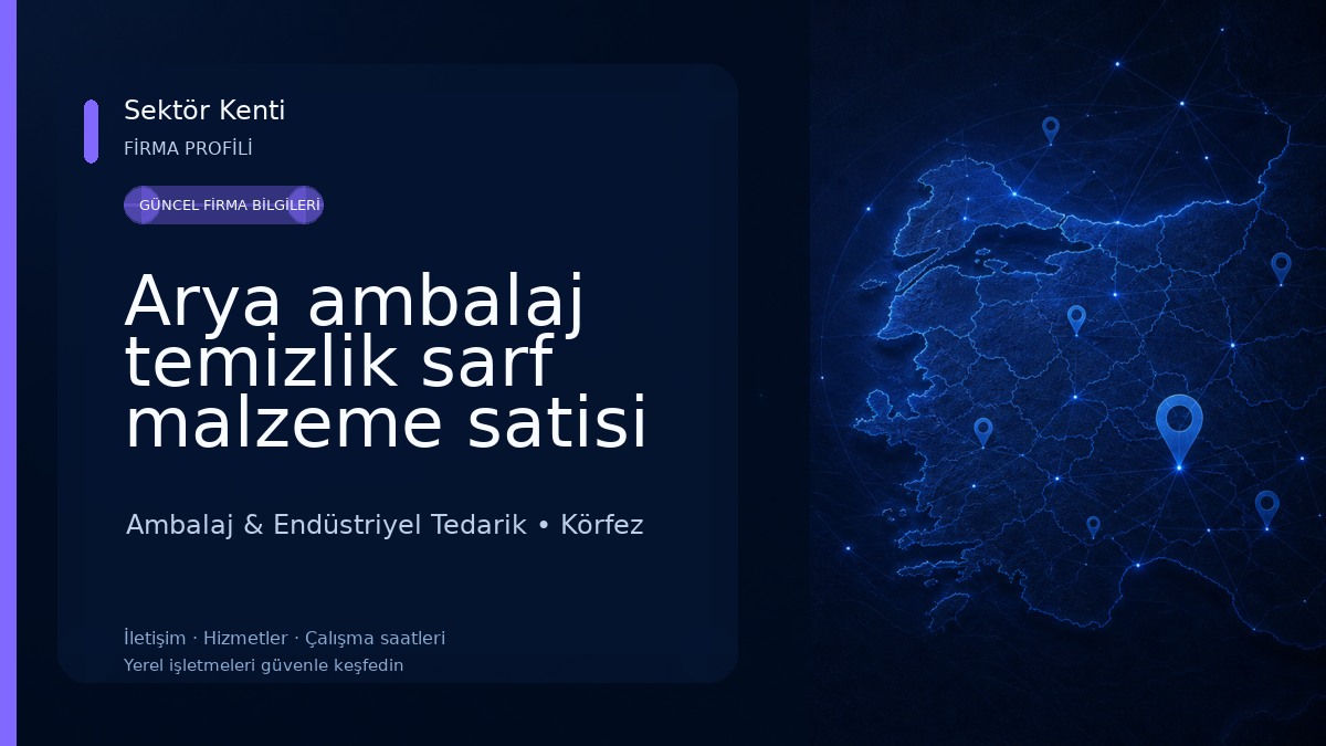 Arya ambalaj temizlik sarf malzeme satisi Ambalaj & Endüstriyel Tedarik