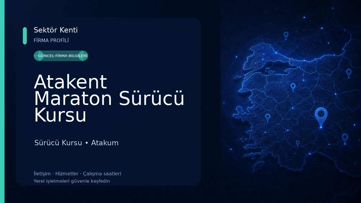 Atakent Maraton Sürücü Kursu Sürücü Kursu