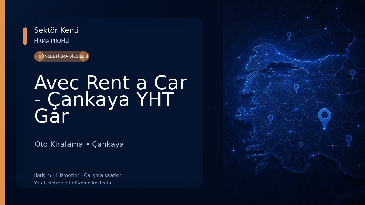 Avec Rent a Car - Çankaya YHT Gar