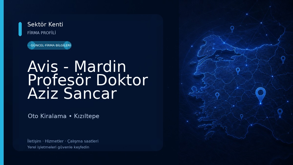 Avis - Mardin Profesör Doktor Aziz Sancar Havalimanı Oto Kiralama