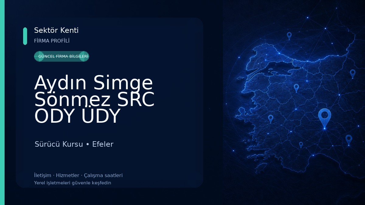 Aydın Simge Sönmez SRC ODY ÜDY Belgeleri Sürücü Kursu