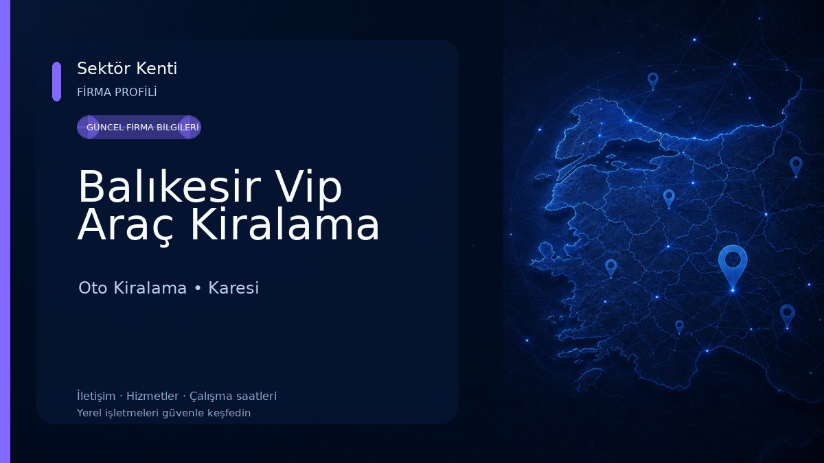 Balıkesir Vip Araç Kiralama Oto Kiralama