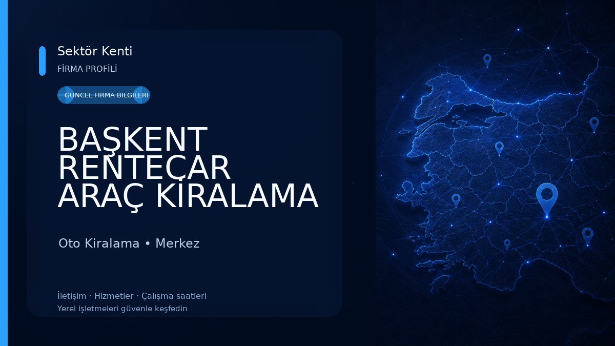 BAŞKENT RENTECAR ARAÇ KİRALAMA Oto Kiralama