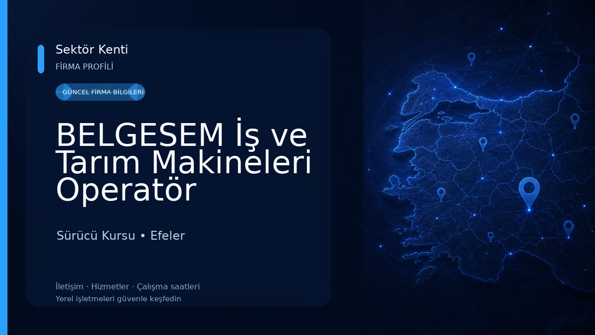 BELGESEM İş ve Tarım Makineleri Operatör Yetiştirme & Belgelendirme Kursu