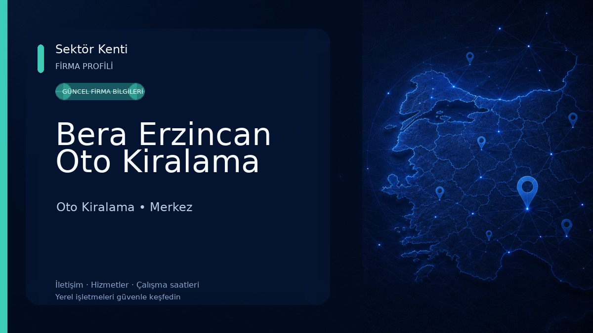 Bera Erzincan Oto Kiralama Oto Kiralama