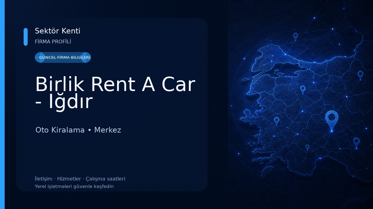 Birlik Rent A Car - Iğdır Oto Kiralama