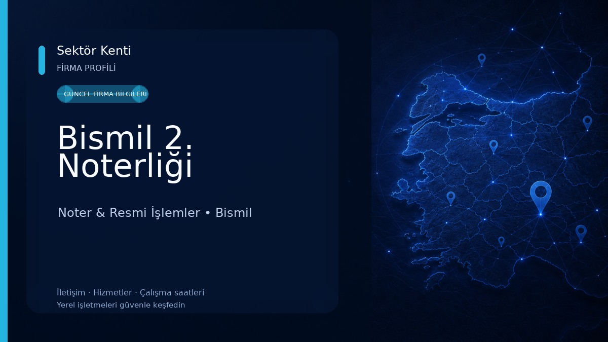Bismil 2. Noterliği 
