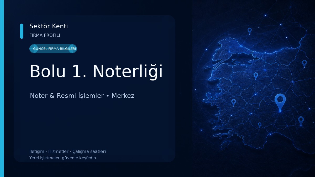 Bolu 1. Noterliği 