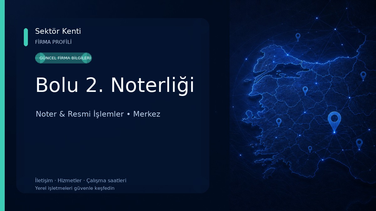 Bolu 2. Noterliği 