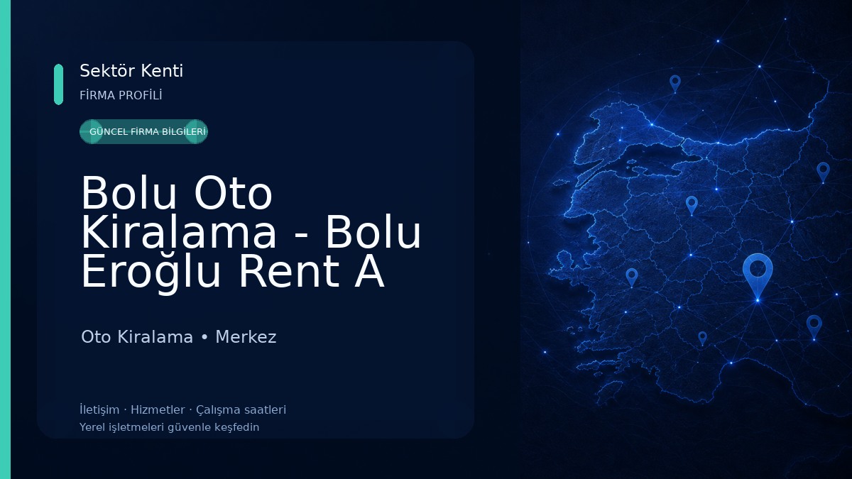 Bolu Oto Kiralama - Bolu Eroğlu Rent A Car