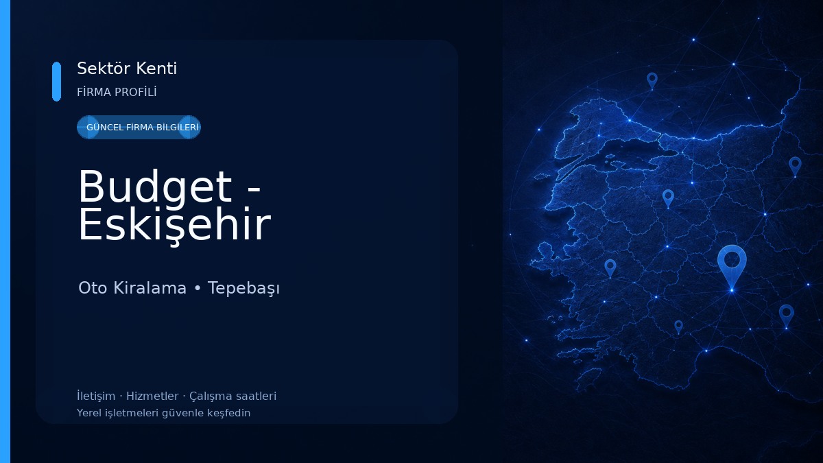 Budget - Eskişehir