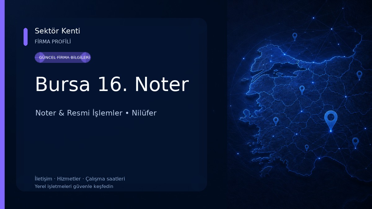 Bursa 16. Noter