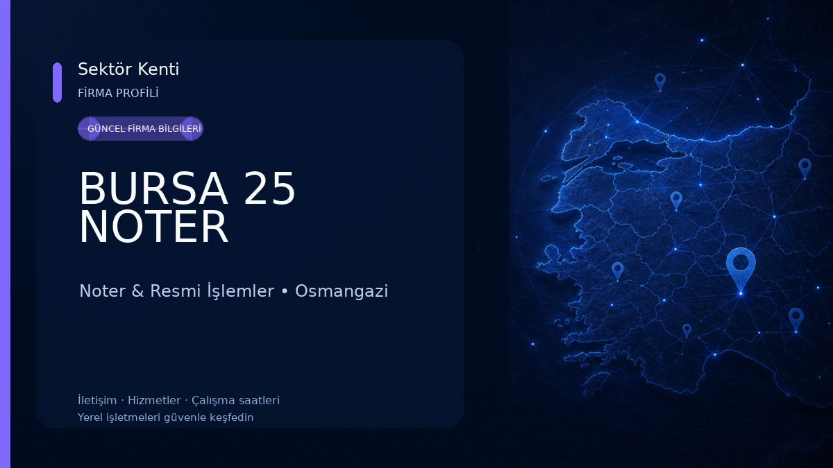 BURSA 25 NOTER
