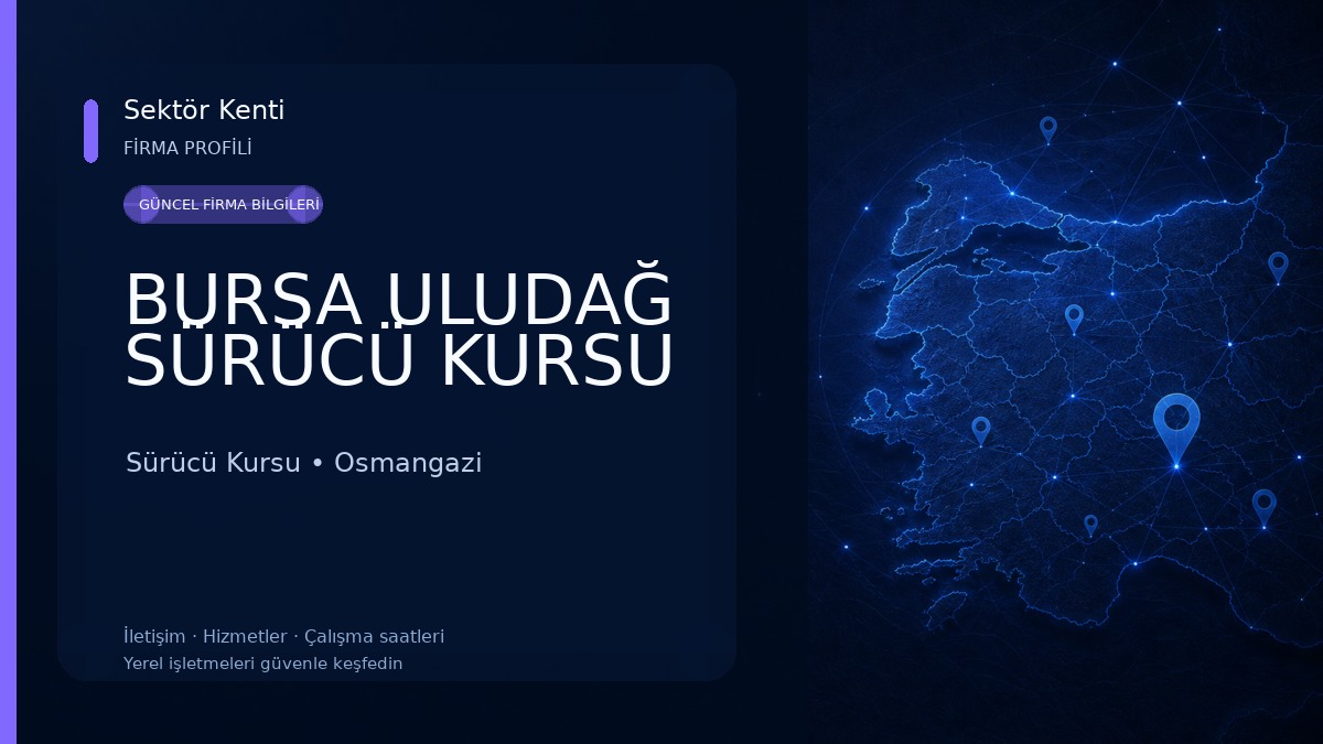 BURSA ULUDAĞ SÜRÜCÜ KURSU 