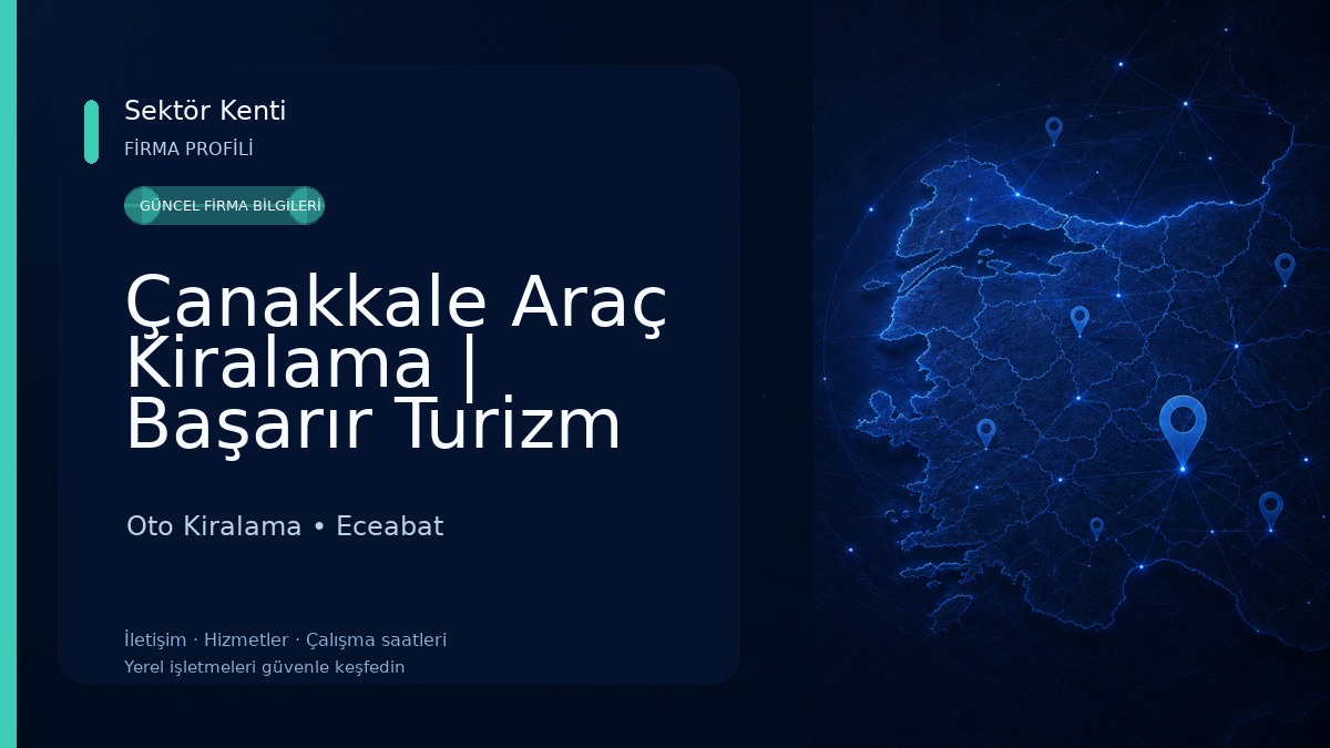 Çanakkale Araç Kiralama | Başarır Turizm Taşımacılık Oto Kiralama