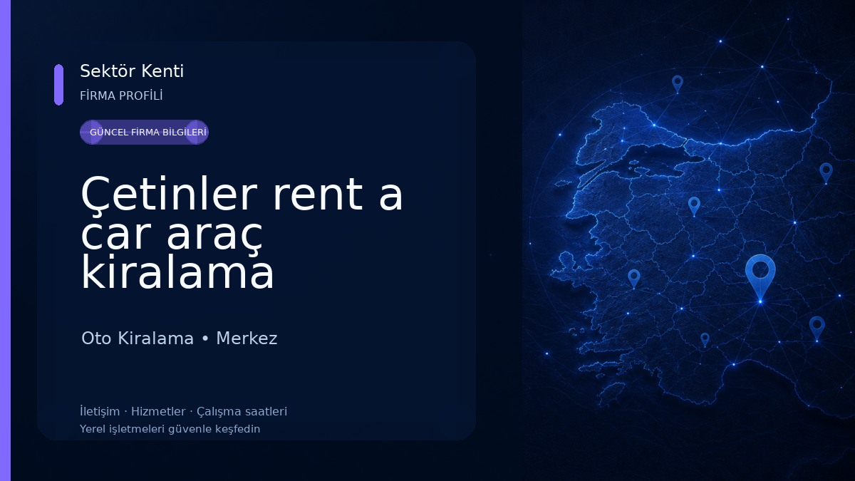 Çetinler rent a car araç kiralama Oto Kiralama