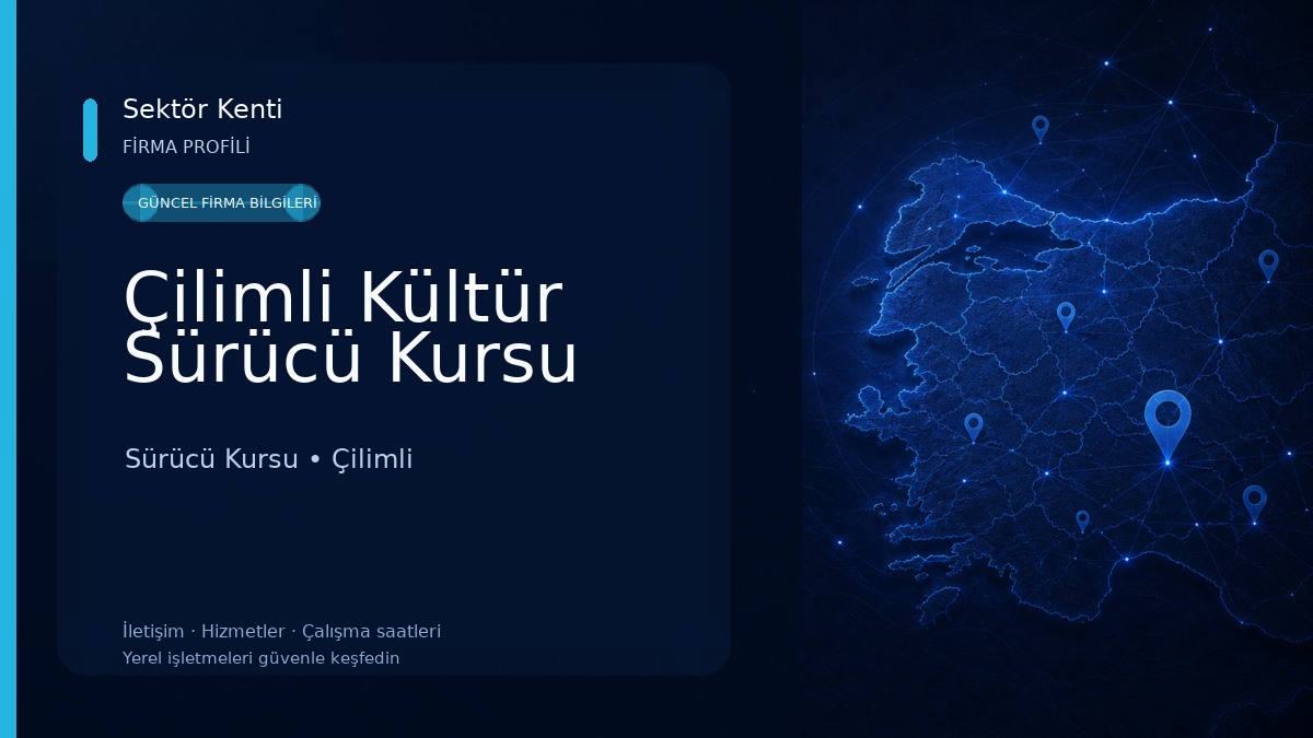 Çilimli Kültür Sürücü Kursu Sürücü Kursu
