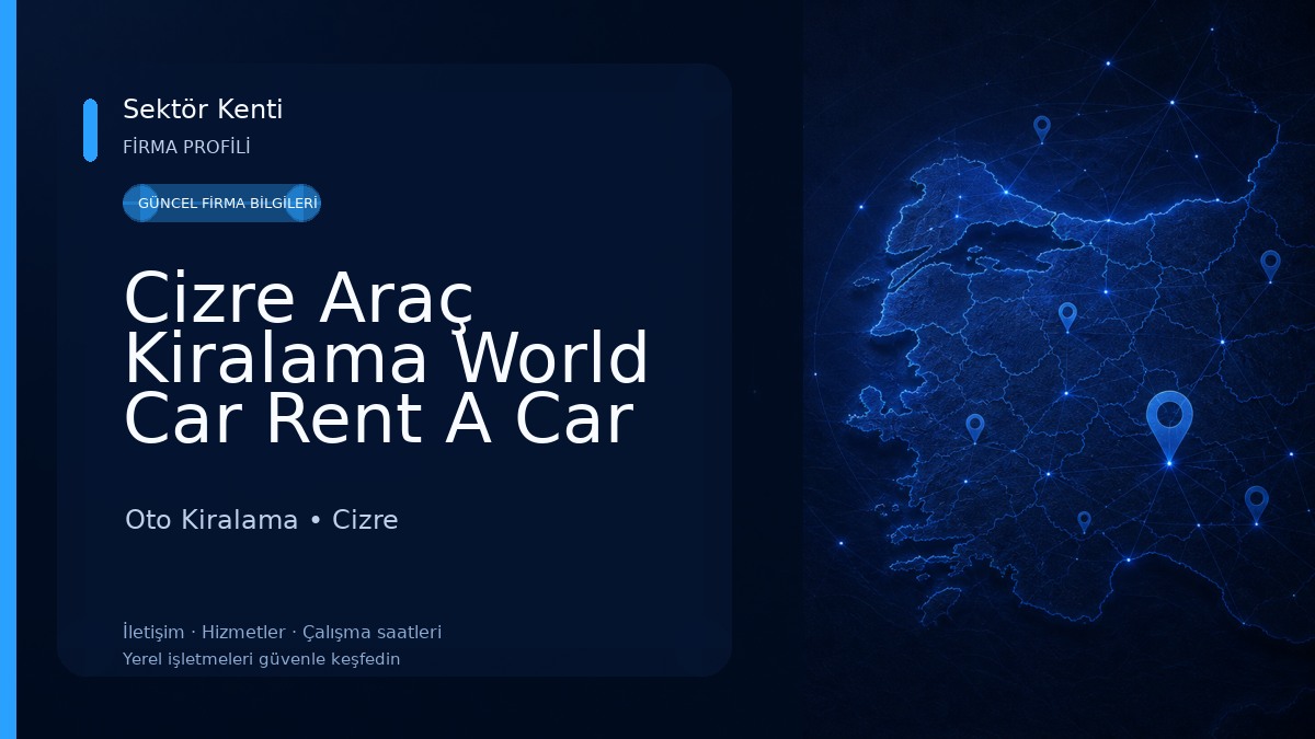 Cizre Araç Kiralama World Car Rent A Car 