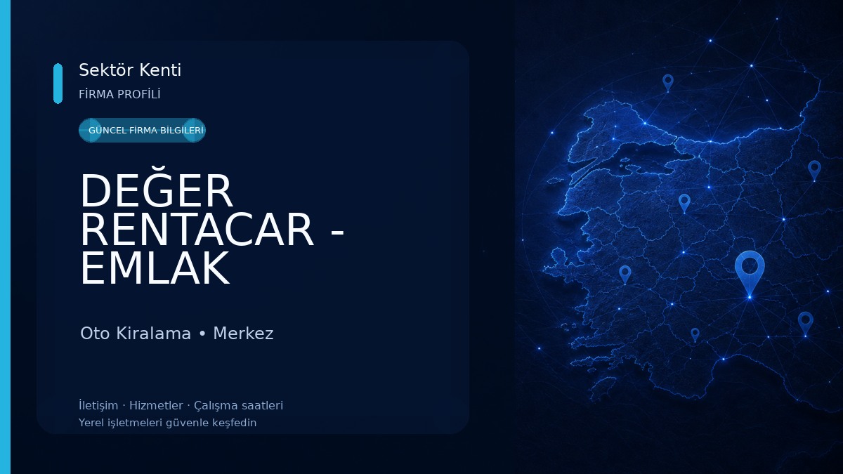 DEĞER RENTACAR - EMLAK Oto Kiralama