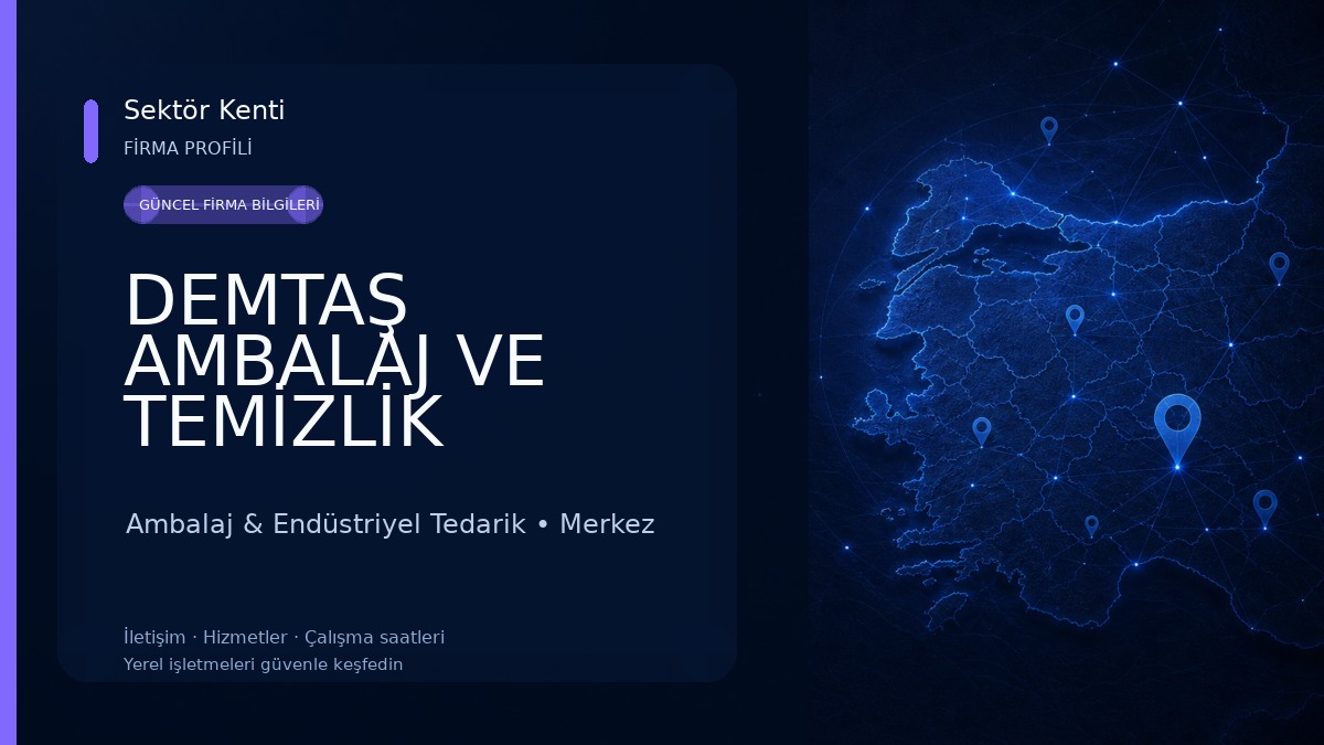 DEMTAŞ AMBALAJ VE TEMİZLİK 