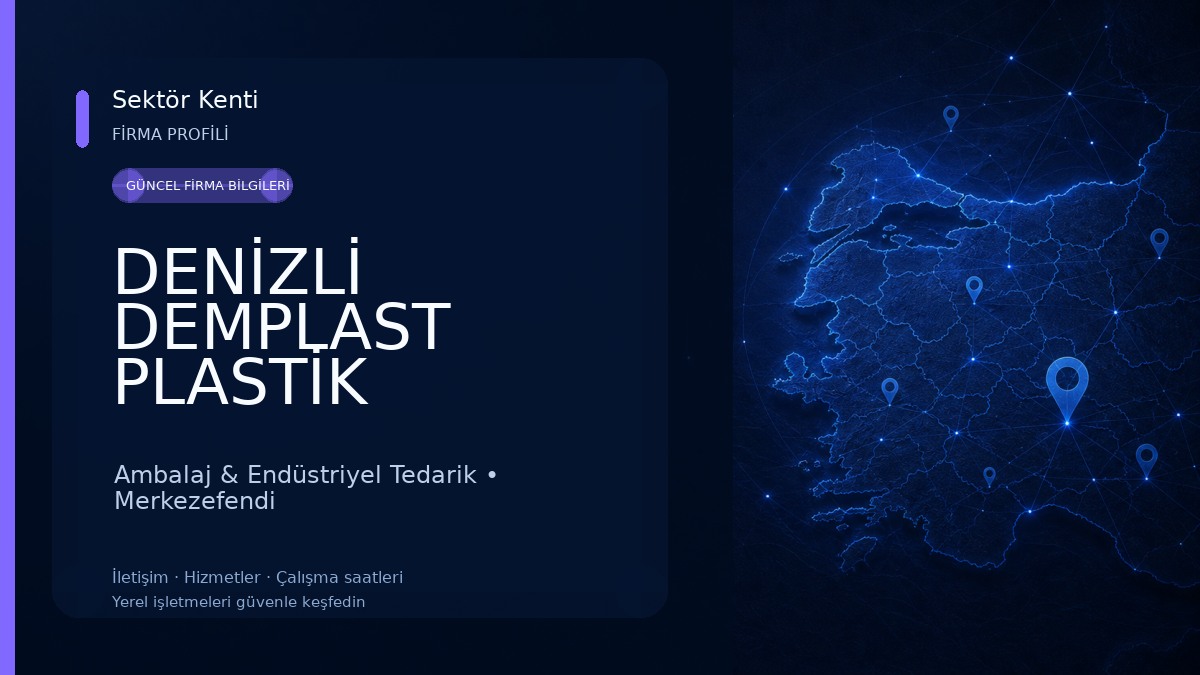 DENİZLİ DEMPLAST PLASTİK Ambalaj & Endüstriyel Tedarik