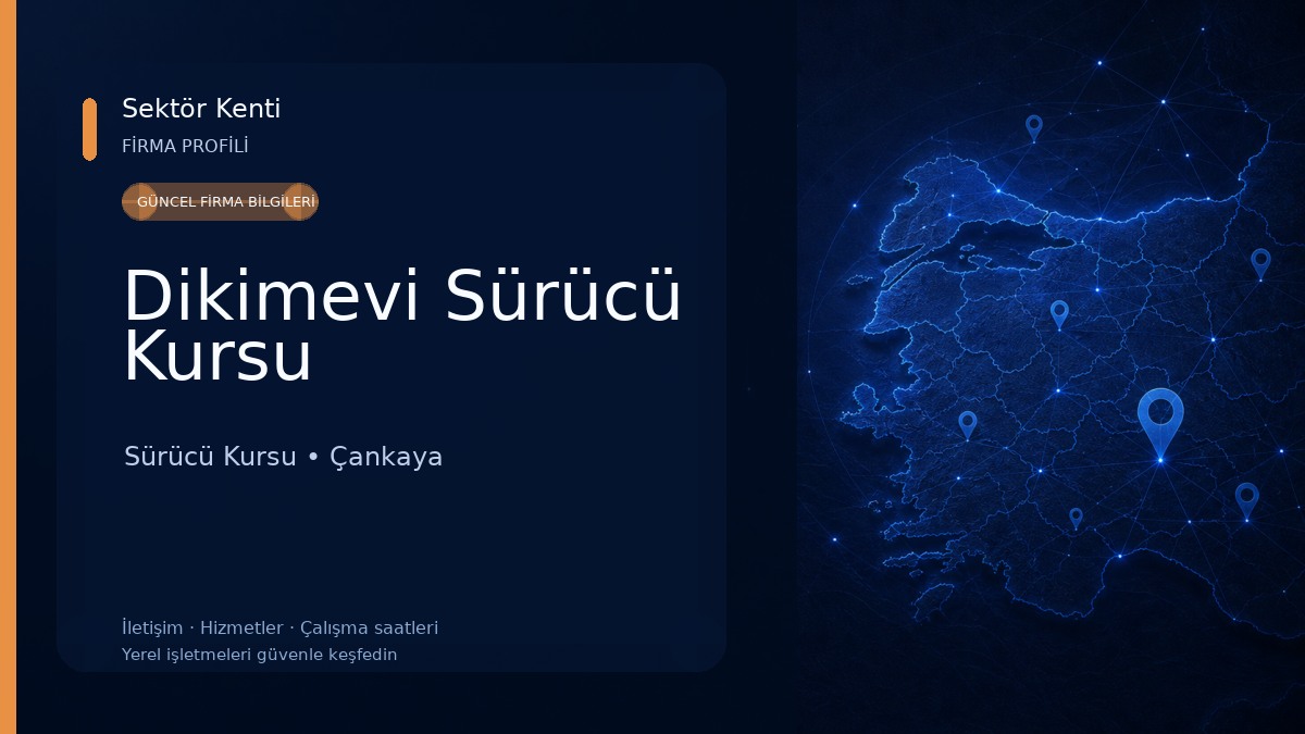 Dikimevi Sürücü Kursu Sürücü Kursu