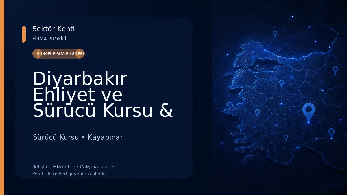Diyarbakır Ehliyet ve Sürücü Kursu & SRC & Psikoteknik & İş Makinesi ve Özel Direksiyon Dersi