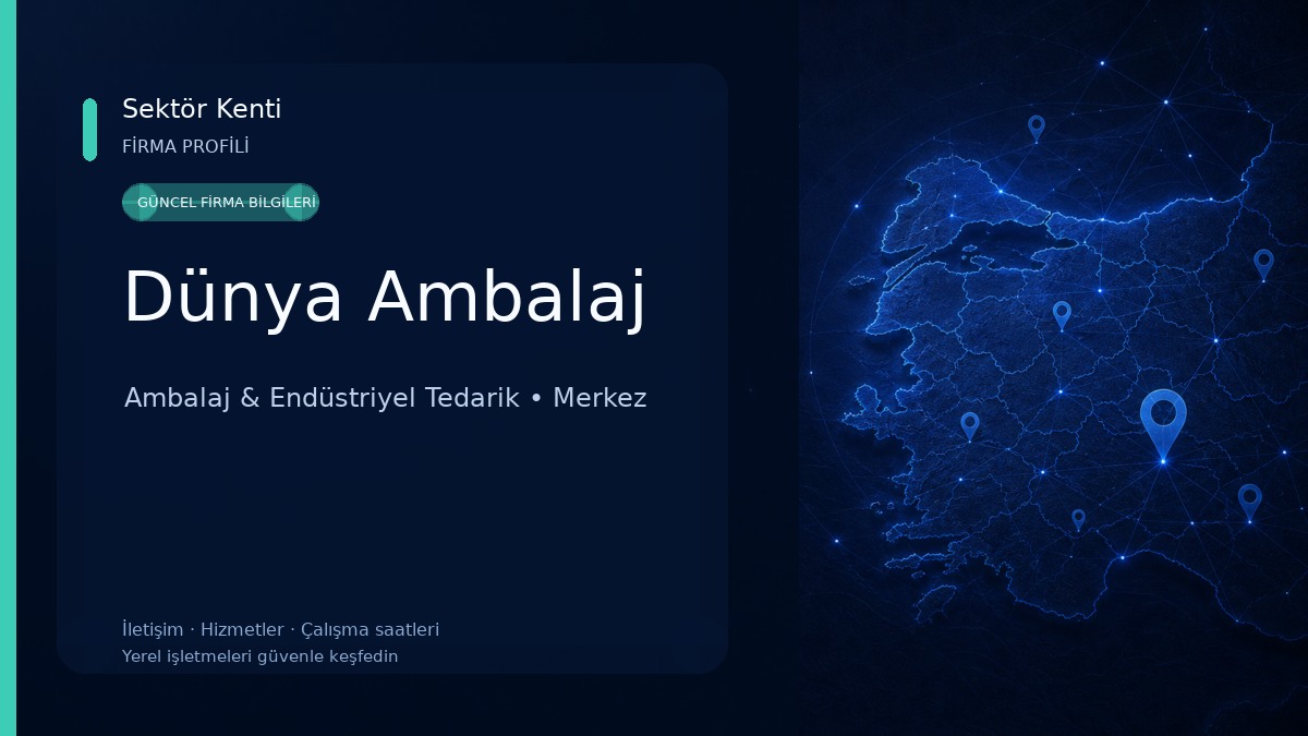 Dünya Ambalaj Ambalaj & Endüstriyel Tedarik
