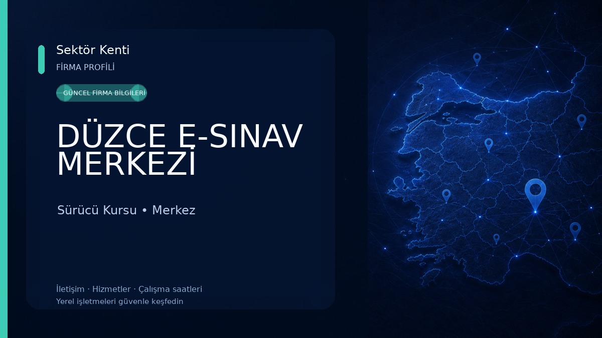 DÜZCE E-SINAV MERKEZİ