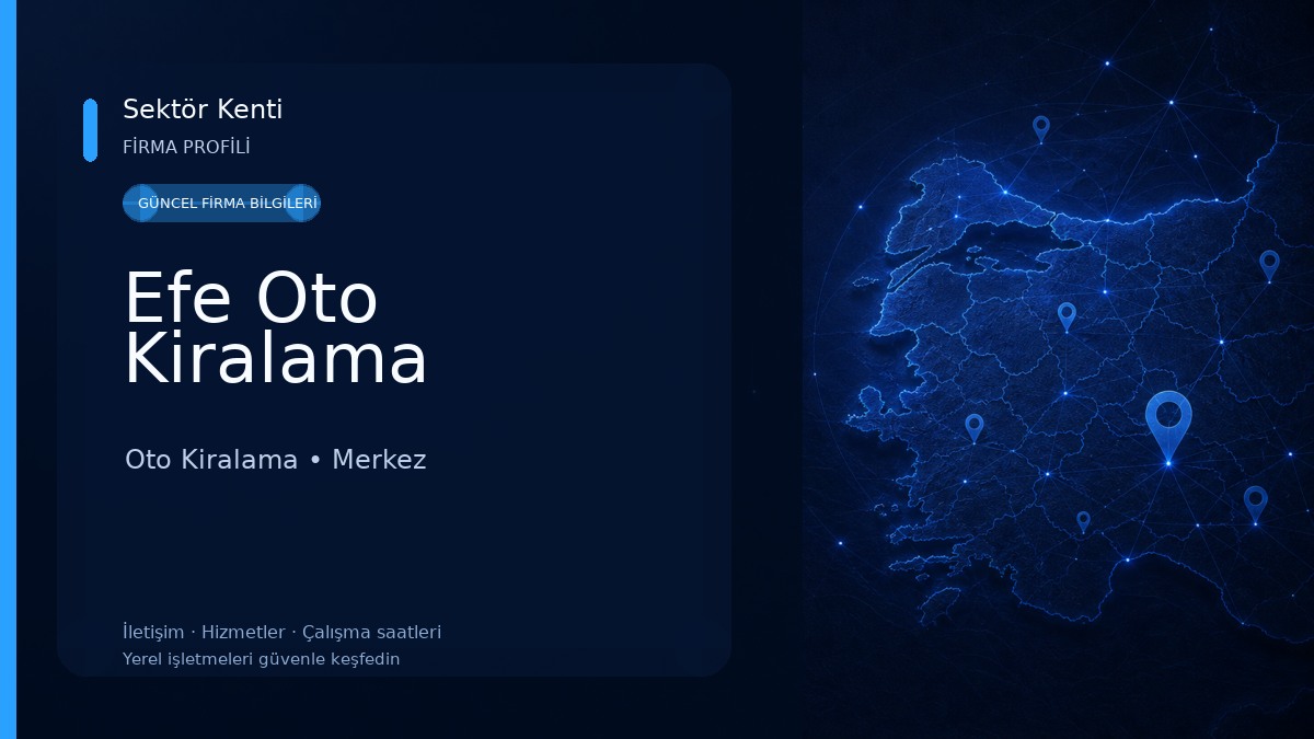 Efe Oto Kiralama Oto Kiralama