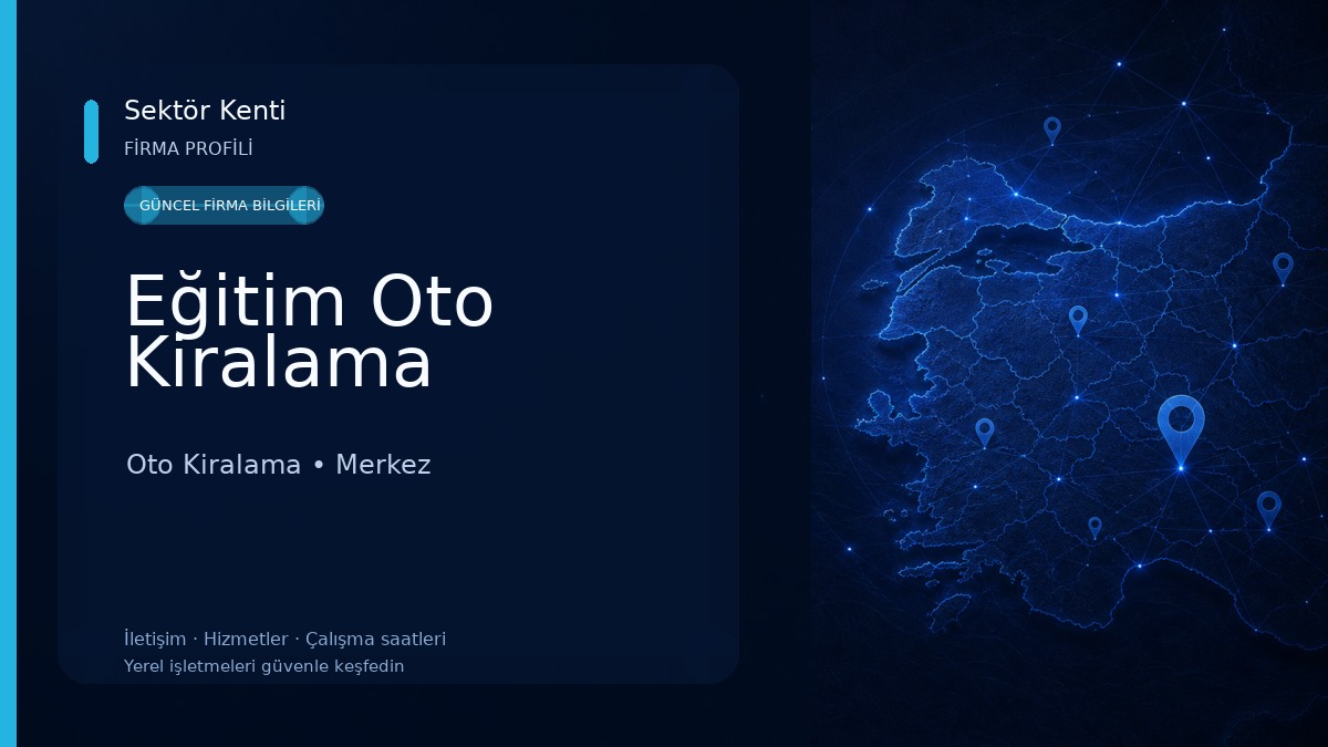 Eğitim Oto Kiralama Oto Kiralama