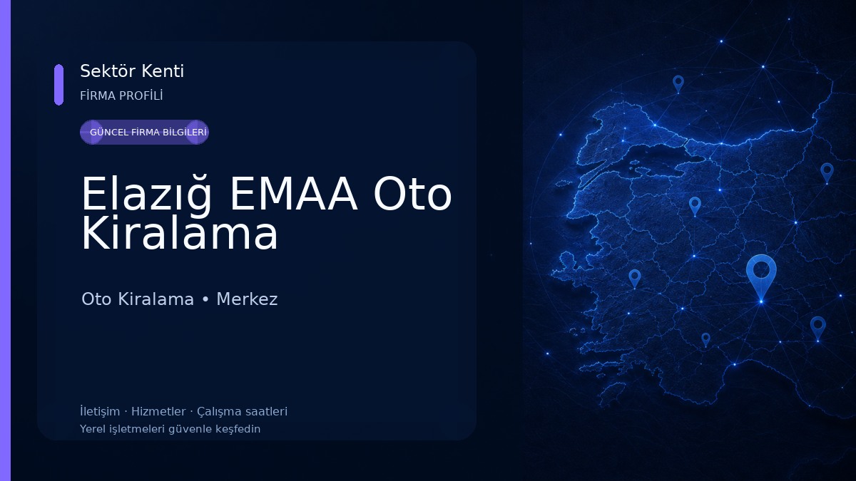 Elazığ EMAA Oto Kiralama 
