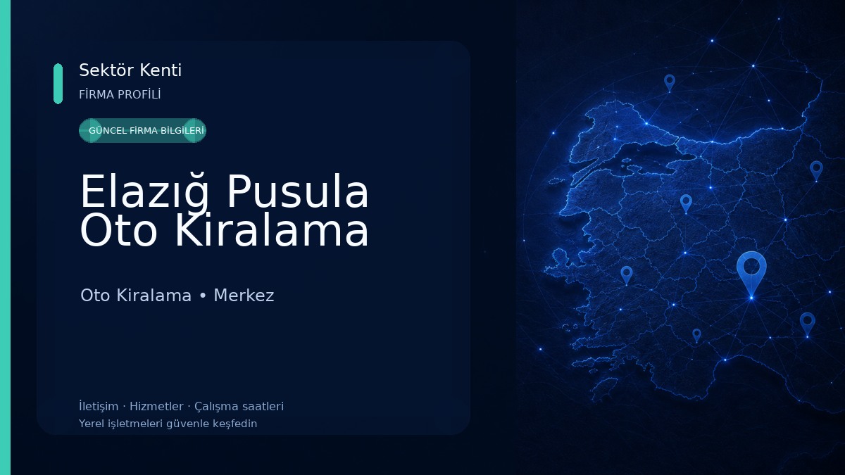 Elazığ Pusula Oto Kiralama 
